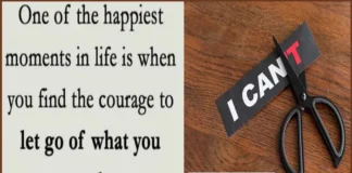 Suvichar In Hindi – जीवन के सबसे ख़ुशी के पलों में से एक वह होता है, जब आप उस चीज़ को… Suvichar Thoughts Status Quotes Motivation In Hindi , one of the happiest moment in life is when you find the courage to let go of what you cannot change